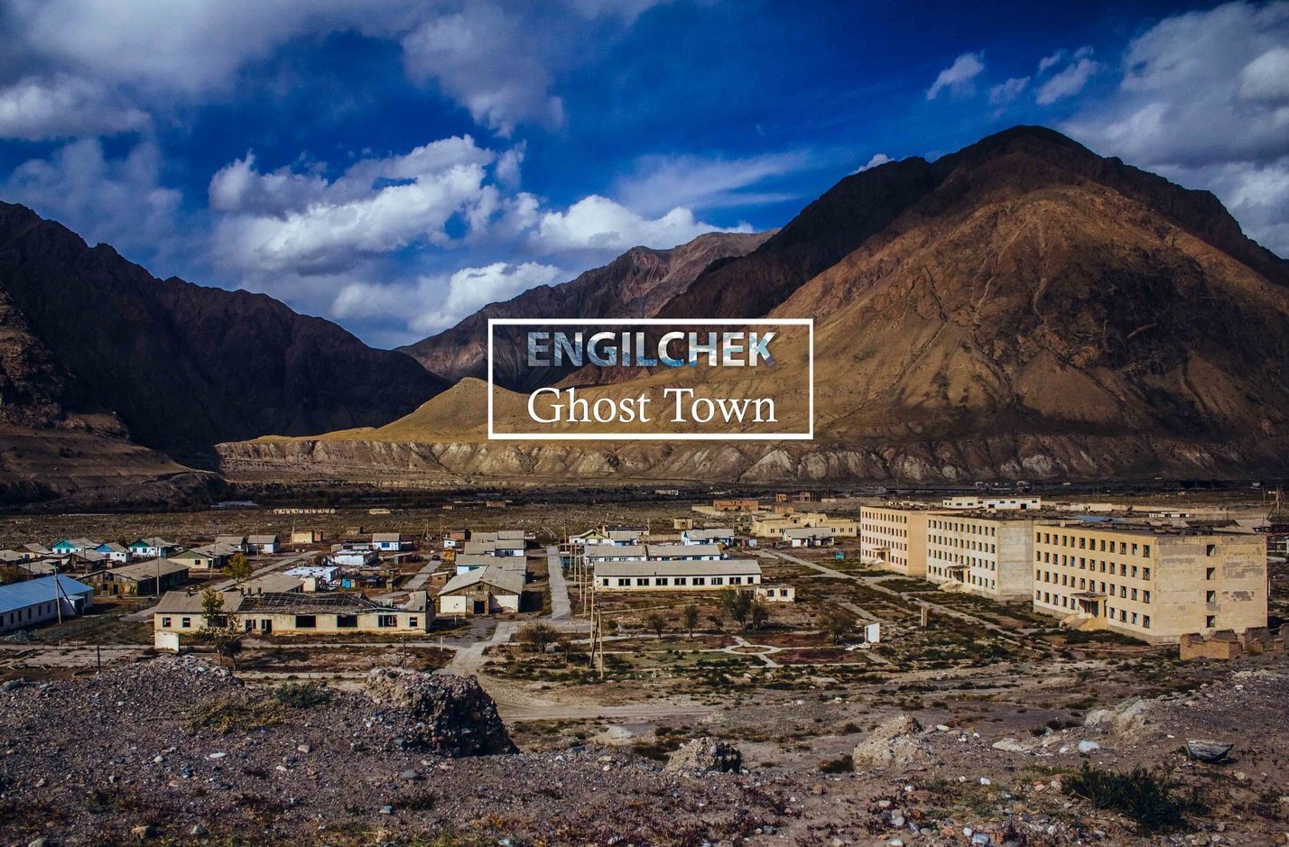 Engilchek Ghost Town | VisitKarakol.com