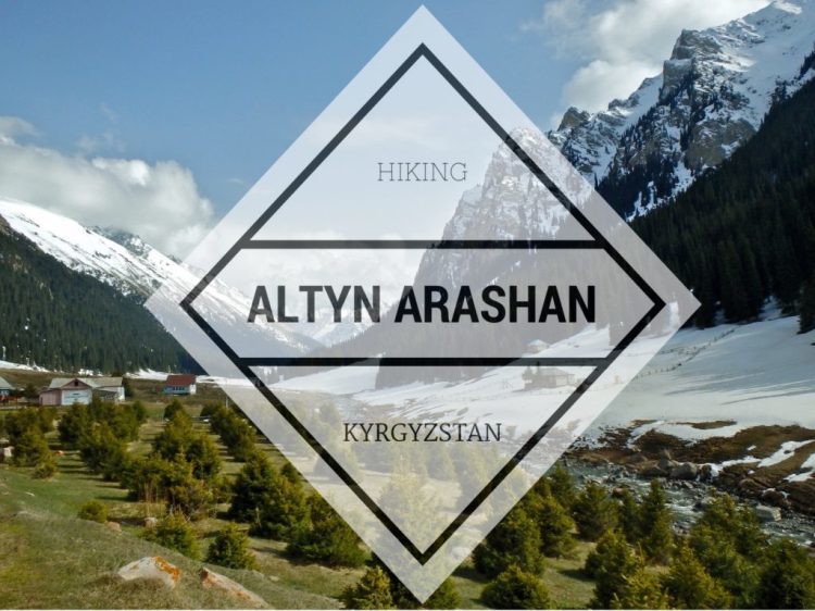 Hiking to Altyn Arashan Hot Springs in Kyrgyzstan